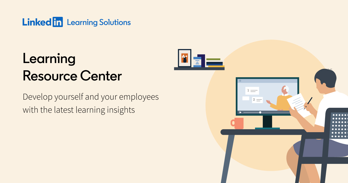 Resource Center  LinkedIn Learning Solutions